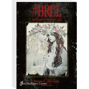 #DRCL - Midnight Children 1 | Shinichi Sakamoto, Martin Gericke (ISBN: 9783551624222)