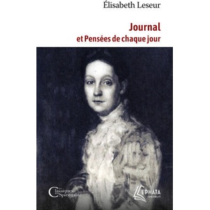 Journal et pensées de chaque jour | Elisabeth Leseur (2024)