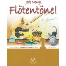 Jede Menge Flötentöne! 1 + Audio Online / škola hry na zobcovou flétnu