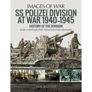 SS Polizei Division at War 1940 - 1945 (ISBN: 9781473890978)