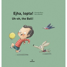 Ejha, lopta! - Elisenda Roca, Rocio Bonilla ilustrátor