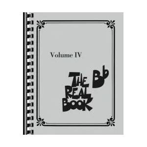 The Real Book - Volume IV: B-Flat Edition | Hal Leonard Publishing Corporation (ISBN: 9781476818436)