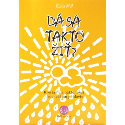 Dá sa takto žiť? - Ed Shaw