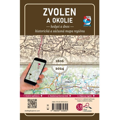 Porovnávacia mapa Zvolen a okolie – Kedysi a dnes - VKÚ Harmanec