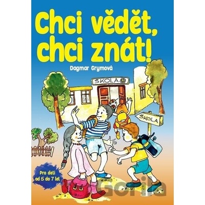 Chci vědět, chci znát! - Dagmar Grymová