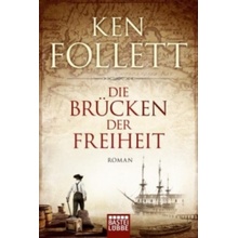 Die Brücken der Freiheit