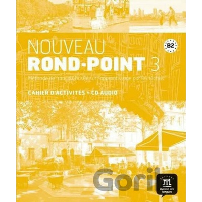 Nouveau Rond-Point 3 (B2) – Cahier d'activites + CD - Klett