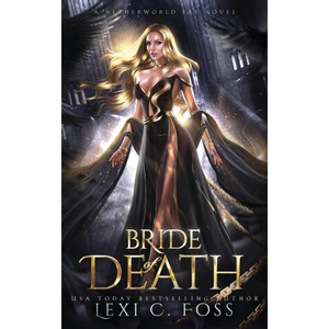 Bride of Death | Lexi C. Foss (ISBN: 9781685304072)