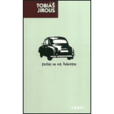 Počkej na mě, Valentýne - Tobiáš Jirous