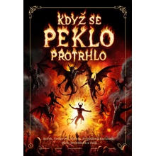 Když se peklo protrhlo