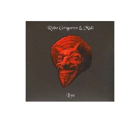 Robo Grigorov - Live