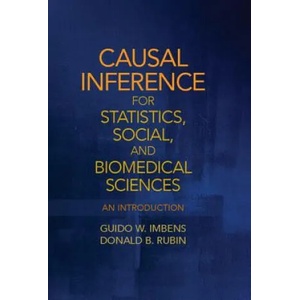 Causal Inference for Statistics, Social, and Biomedical Sciences | Donald B. Rubin, Guido W. Imbens (ISBN: 9780521885881)