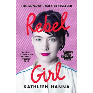 Rebel Girl (ISBN: 9780008365356)