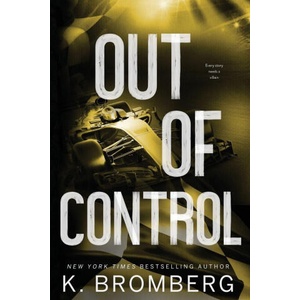 Out of Control (Alternate Cover) | K. Bromberg (ISBN: 9781942832959)