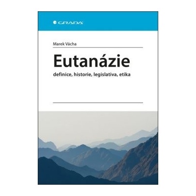 Eutanázie - Marek Vácha