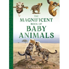 The Magnificent Book of Baby Animals