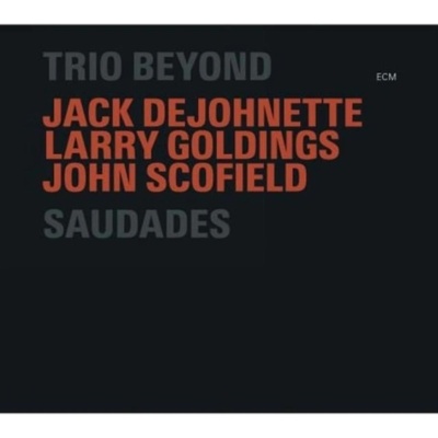 Saudades - Trio Beyond CD
