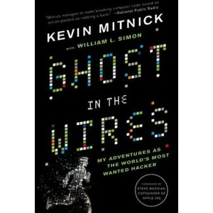 Ghost in the Wires | Kevin Mitnick (ISBN: 9780316037723)