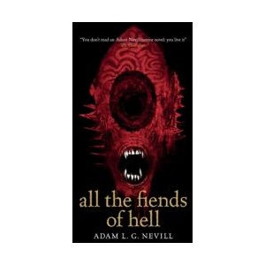 All the Fiends of Hell | Adam Nevill (ISBN: 9781739378448)