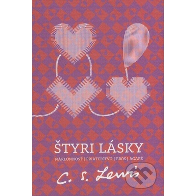 Štyri lásky 2.vydanie - C.S. Lewis