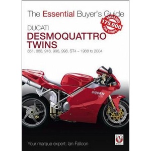 Ducati Desmoquattro Twins - 851, 888, 916, 996, 998, ST4 1988 to 2004 | Ian Falloon (ISBN: 9781787114722)