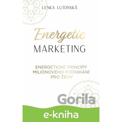 Energetic Marketing - Lenka Lutonská