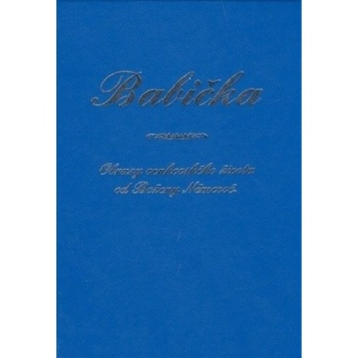 Babička - Božena Němcová
