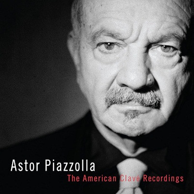 Astor Piazzolla - American Clavé Recordings CD