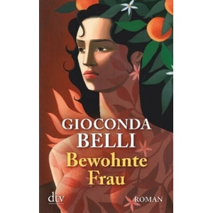 Bewohnte Frau | Gioconda Belli, Lutz Kliche (ISBN: 9783423217415)