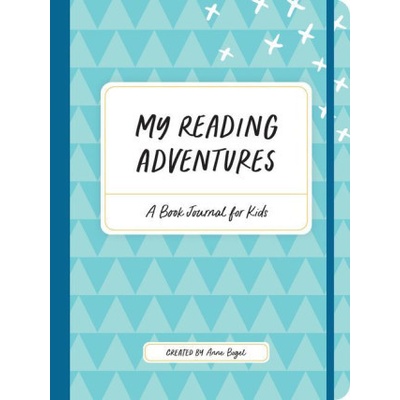 My Reading Adventures: A Book Journal for Kids