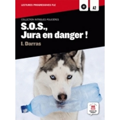 SOS Jura en danger A2 + CD - neuveden