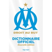 Le dictionnaire de l'Olympique de Marseille