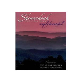 Image 1 of Shenandoah National Park Simply Beautiful | Patressa Kearns, Ann Simpson, Rob Simpson