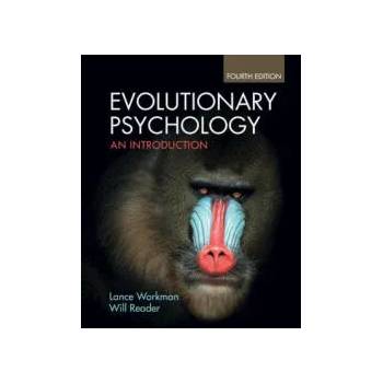 Image 1 of Evolutionary Psychology | Lance (University of South Wales) Workman, Will (Sheffield Hallam University) Reader
