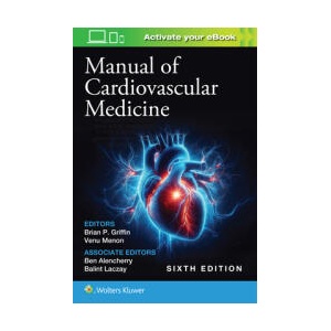 Manual of Cardiovascular Medicine (ISBN: 9781975211578)