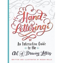 Hand-Lettering: The Art of Drawing Letters