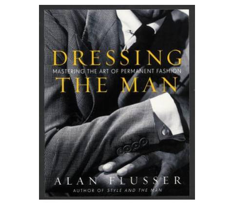Dressing The Man