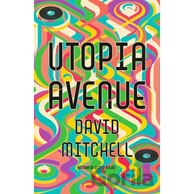 Utopia Avenue - David Mitchell, Sceptre