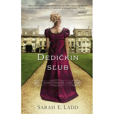Dedičkin sľub - Sarah E. Ladd