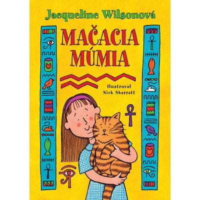 Mačacia múmia Jacqueline Wilsonová