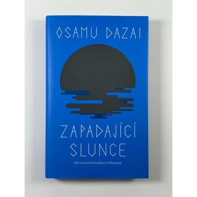 Zapadající slunce - Osamu Dazai