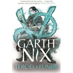 Terciel & Elinor - The Old Kingdom 1 | Garth Nix (ISBN: 9781471409714)