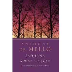 Sadhana | Anthony De Mello (ISBN: 9780385196147)