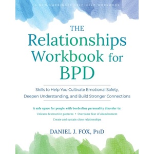 The Relationships Workbook for Bpd (ISBN: 9781648486050)