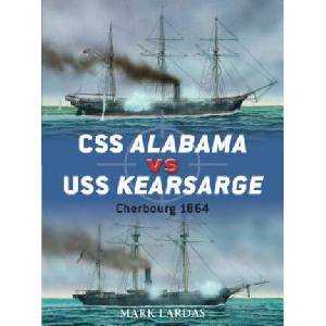 CSS Alabama vs USS Kearsarge | Mark Lardas (ISBN: 9781849084925)