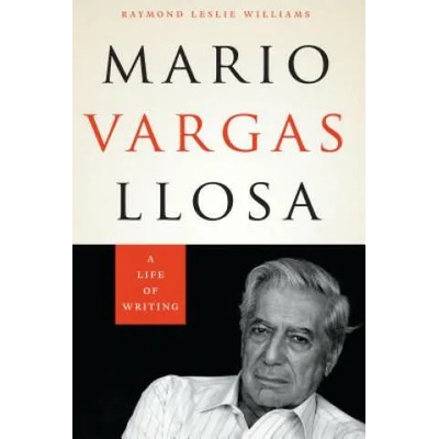 Mario Vargas Llosa | Raymond Leslie Williams