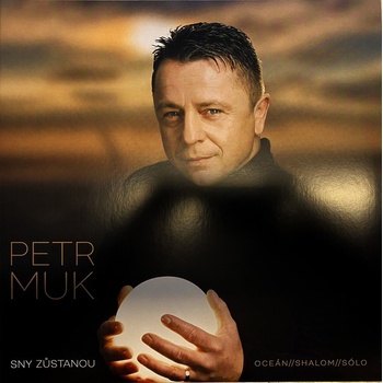 Muk Petr - Sny zůstanou Definitive Best of LP