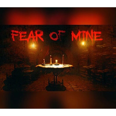 Fear Of Mine