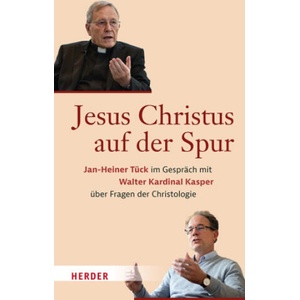 Jesus Christus auf der Spur | Jan-Heiner Tück (ISBN: 9783451025457)