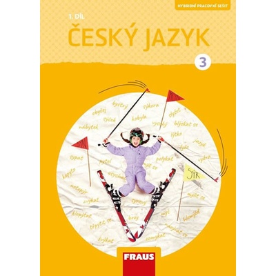 Český jazyk 3/1 - Pracovní sešit - Gabriela Babušová, Petra Chlumská